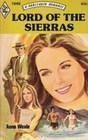 Lord of the Sierras (Harlequin Romance, No 1848)