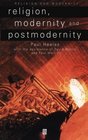 Religion Modernity and Postmodernity