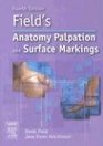 Field's Anatomy Palpation and Surface Markings