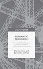 Romantic Terrorism An AutoEthnography of Domestic Violence Victimisation and Survival