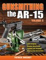 Gunsmithing  The AR15