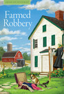 Farmed Robbery