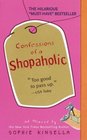 Confessions of a Shopaholic (Shopaholic, Bk 1)