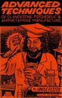 Advanced Techniques of Clandestine Psychedelic and Amphetamine Manufacture Second Edition