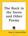 The Buck in the Snow And Other Poems