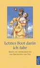 Letztes Boot darin ich fahr Geschichten und Gedichte vom Tod