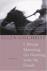 I Rhoda Manning Go Hunting With My Daddy And Other Stories