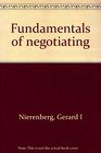 The Fundamentals of Negotiating