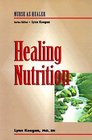 Healing Nutrition Nurse as Healer Series