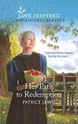 Her Path to Redemption (Love Inspired, No 1370)