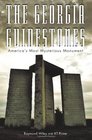 The Georgia Guidestones: America's Most Mysterious Monument
