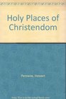 Holy Places of Christendom