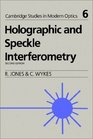 Holographic and Speckle Interferometry