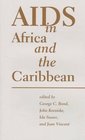 AIDS in Africa and the Caribbean