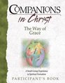 Companions in Christ The Way of Grace