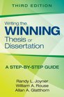 Writing the Winning Thesis or Dissertation A StepbyStep Guide