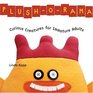 PlushoRama Curious Creatures for Immature Adults