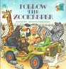 Follow the Zookeeper