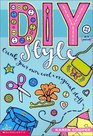 DIY Style: Create Your Own Cool & Original Stuff