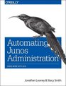 Automating Junos Administration Doing More with Less