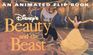Walt Disney's Beauty and the Beast  An Animated Flip Book