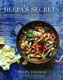 Deepa's Secrets: Mouthwatering, Slow-Carb New Indian Recipes
