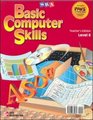 Basic Computer Skills Teacher Edition Level 6