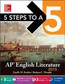 5 Steps to a 5 AP English Literature with CDROM 2015 Edition