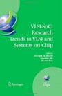 VLSISoC Research Trends in VLSI and Systems on Chip Fourteenth International Conference on Very Large Scale Integration of System on Chip   in Information and Communication Technology