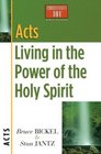 Acts Living in the Power of the Holy Spirit