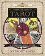 Llewellyn's Complete Book of Tarot A Comprehensive Resource