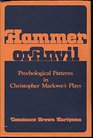 Hammer or Anvil Psychological Patterns in Christopher Marlowe's Plays
