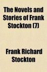 The Novels and Stories of Frank Stockton