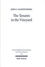 Tenants in the Vineyard Ideology Economics  Agrarian Conflict in Jewish Palestine