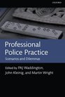 Professional Police Practice Scenarios and Dilemmas