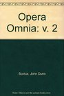 Opera Omnia v 2