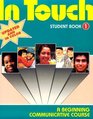 In Touch A Beginning Communicative Course/Student Book 1