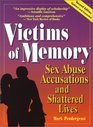 Victims of Memory Sex Abuse Accusations and Shattered Lives