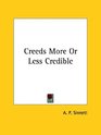 Creeds More or Less Credible