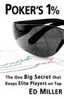 Poker's 1 The One Big Secret That Keeps Elite Players On Top