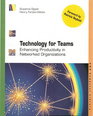 Technology for Teams Enhancing Productivity in Networked Organizations