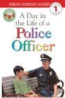 Day in the Life of a Police Officer
