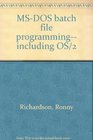 MSDOS batch file programming including OS/2