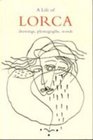 The Life of Lorca Drawing Photographs Words
