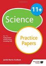 11 Science Practice Papers For 11 PreTest and Independent School Exams Including CEM GL and ISEB