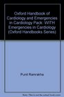 Oxford Handbook of Cardiology WITH Emergencies in Cardiology Emergencies in Cardiology Pack
