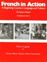 French in Action A Beginning Course in Language and Culture Workbook Part 2
