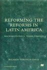 Reforming the Reforms in Latin America  Macroeconomics Trade Finance