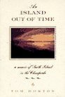 An Island Out of Time  A Memoir of Smith Island in the Chesapeake