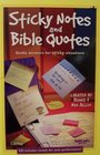 Sticky Notes and Bible Quotes Godly Answers for Sticky Situation